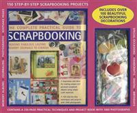 Kit: The Complete Practical Guide to Scrapbooking