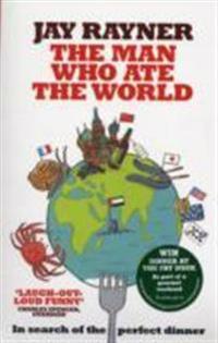 The Man Who Ate the World