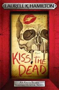 Kiss the Dead