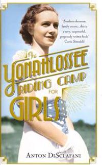 The Yonahlossee Riding Camp for Girls