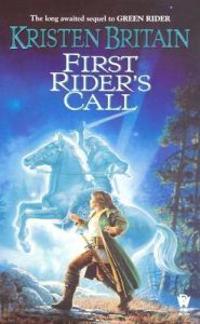 First Rider's Call: Green Rider #2