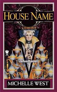 House Name: The House War: Book Three