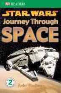 DK Readers: Star Wars: Journey Through Space