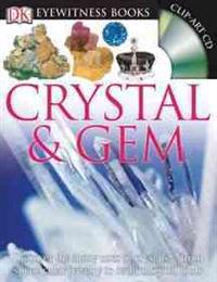 Crystal & Gem [With Clip-Art CD]