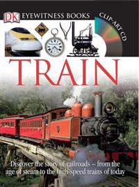Train [With CDROM and Poster]