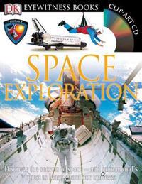 Space Exploration [With CDROM and Poster]