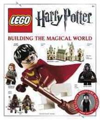 Lego Harry Potter: Building the Magical World [With Lego Figurine]