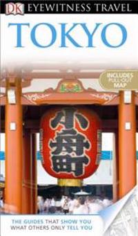 DK Eyewitness Travel Guide: Tokyo