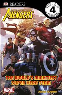 DK Readers: The Avengers: The World's Mightiest Super Hero Team