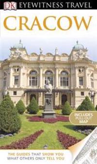 DK Eyewitness Travel Guide: Cracow