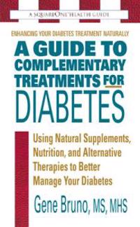 A Guide to Complementary Treatments for Diabetes