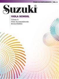 Suzuki Viola School, Volume a: Piano Accompaniments