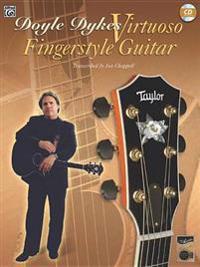 Doyle Dykes Virtuoso Fingerstyle Guitar [With CD (Audio)]