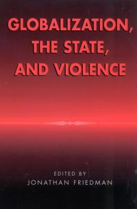 Globalization, the State and Violence