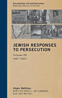 Jewish Responses to Persecution