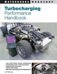 Turbocharging Performance Handbook
