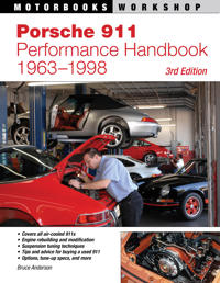 Porsche 911 Perfomance Handbook 1963-1998