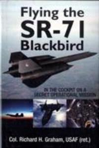 Flying the SR-71 Blackbird