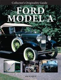 A Collector's Originality Guide Ford Model