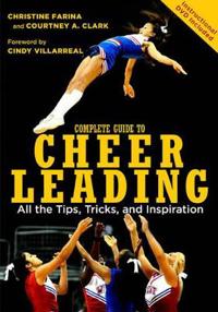 Complete Guide to Cheerleading