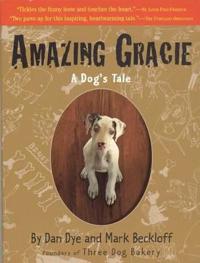 Amazing Gracie: A Dog's Tale