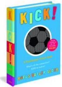 Kick!