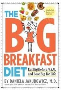 The Big Breakfast Diet