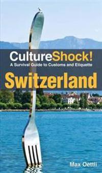 CultureShock! Switzerland