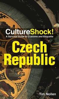 Culture Shock! Czech Republic