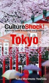 Culture Shock! Tokyo