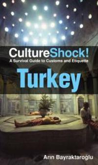 Culture Shock! Turkey