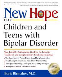 New Hope for Children and Teens with Bipolar Disorder