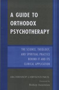 A Guide to Orthodox Psychotherapy