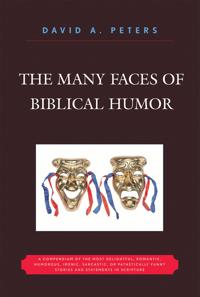 The Many Faces of Biblical Humor