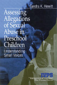 Assessing Allegations of Sexual Abuse in Preschool Children