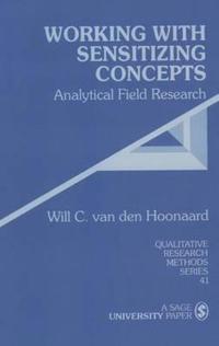 Working with Sensitizing Concepts: Analytical Field Research