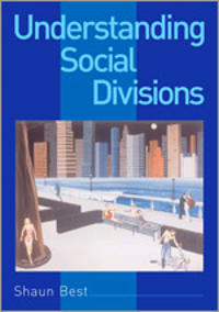 Understanding Social Divisions