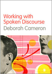 Working with Spoken Discourse