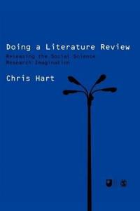 Doing a Literature Review: Releasing the Social Science Research Imagination