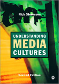 Understanding Media Cultures