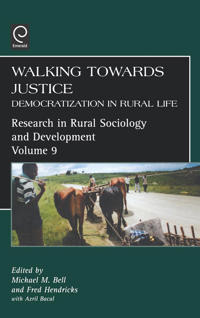 Walking Towards Justice: Democratization in Rural Life