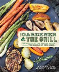 Gardener and the Grill
