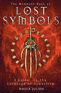 The Mammoth Book of Lost Symbols