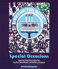 Cut Up This Book!: Special Occasions