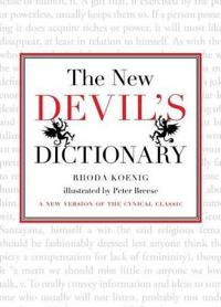 The New Devil's Dictionary: A New Version of the Cynical Classic