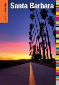 Insiders' Guide(r) to Santa Barbara, 5th