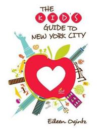 The Kid's Guide to New York City, 2nd