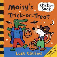 Maisy's Trick-Or-Treat Sticker Book [With Stickers]