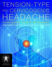 Tension-type and Cervicogenic Headache