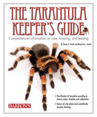 Tarantula Keeper's Guide